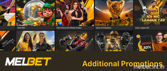 Additional Melbet betting promotions and special offers for India